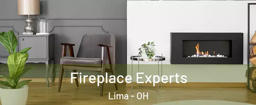  Fireplace Experts Lima - OH
