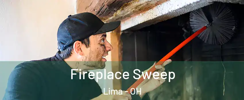  Fireplace Sweep Lima - OH