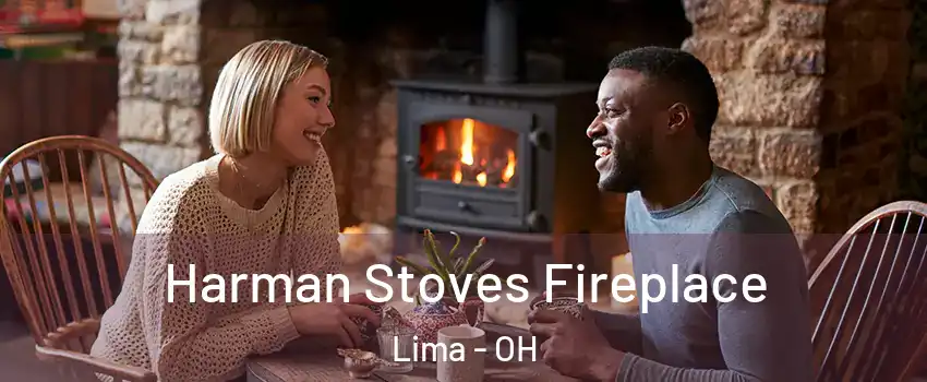  Harman Stoves Fireplace Lima - OH