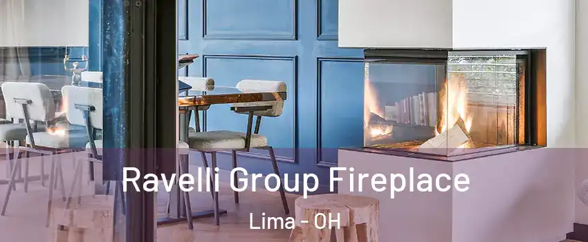  Ravelli Group Fireplace Lima - OH